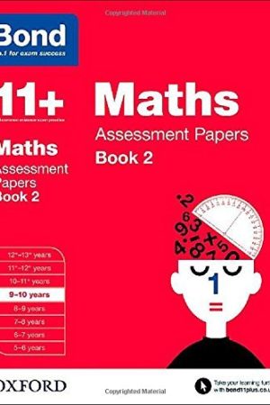 BOND 11+ ASSESSMENT PAPERS MATH 9-10 BK2