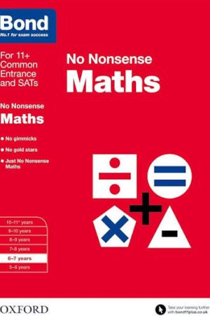 BOND NO NONSENSE MATHS 6-7 YEARS