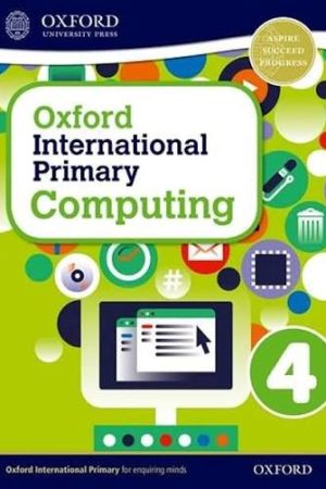 Oxford International Primary Computing: Student Book 4