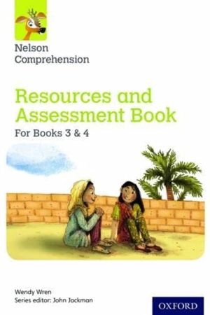 Nelson Comprehension: Years 3 & 4/Primary 4 & 5. Resources and Assessment Book for Books 3 & 4  (Paperback)
