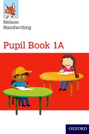 Nelson Handwriting: Year 1/Primary 2. Pupil Book 1A (Paperback)