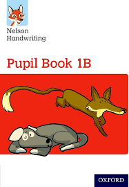 Nelson Handwriting: Year 1/Primary 2. Pupil Book 1B (Paperback)