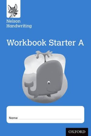 Nelson Handwriting: Reception/Primary 1. Starter A Workbook (pack of 10) (PACK)