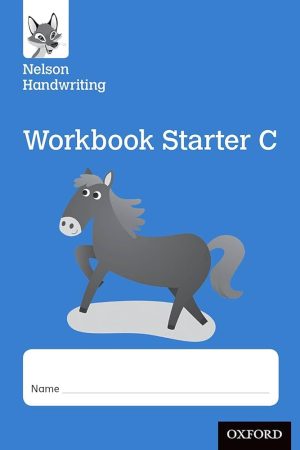 Nelson Handwriting: Reception/Primary 1. Starter C Workbook (pack of 10) (PACK)