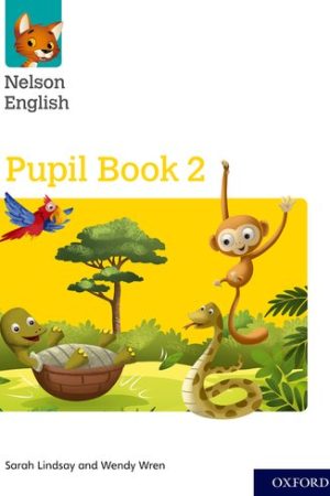 Nelson English Pupil Book 2