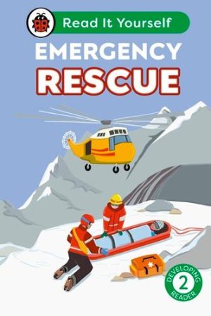 Read It Yourself: Emergency Rescue: Level 2 (non-fiction)