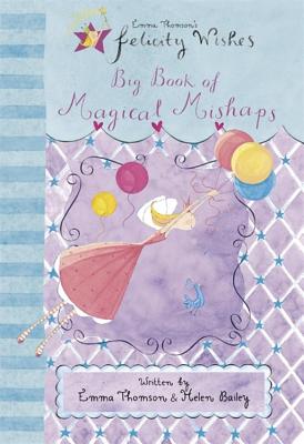 Big Book of Magical Mishaps