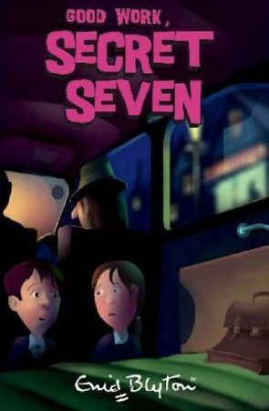 Secret Seven: 06: Good Work, Secret Seven