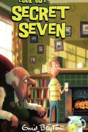Secret Seven: 14: Look Out, Secret Seven