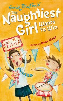 The Naughtiest Girl: Naughtiest Girl: 9: Naughtiest Girl Wants To Win