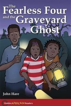 The Fearless Four and the Graveyard Ghost