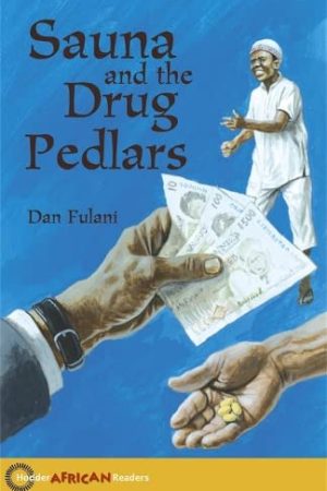 Sauna and the Drug Pedlars