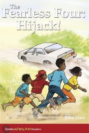 The Fearless Four: Hijack!