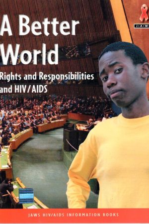 A Better World