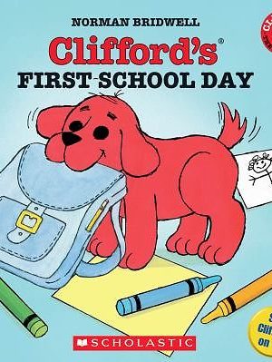 Clifford's First School Day