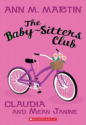 Baby-Sitters Club -  Claudia And Mean Janine  (Jun)