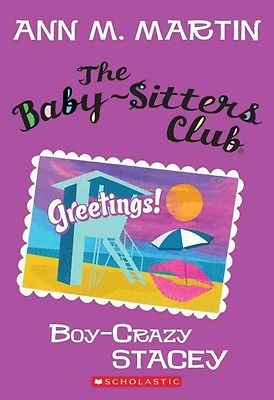 Baby-Sitters Club - Boy-Crazy Stacey  (Oct)