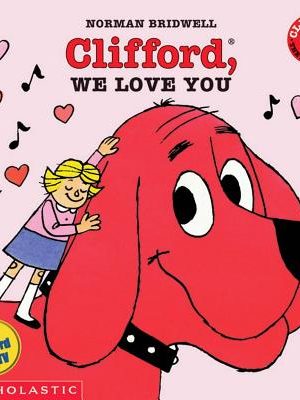 Clifford, We Love You
