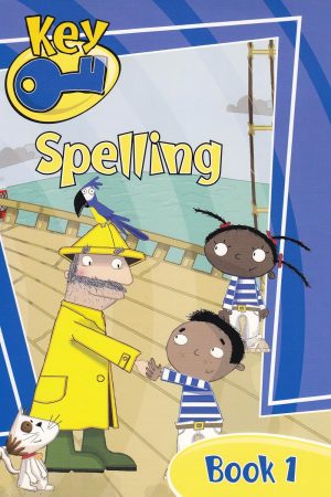 Key Spelling Pupils’ Book 1 (Lower Junior)