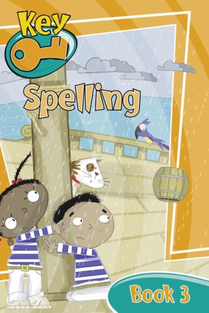Key Spelling Pupils’ Book 3 (Upper Junior)