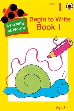 Learn at Home -Beginning to Write Bk 1