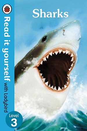 Sharks - Read it yourself with Ladybird