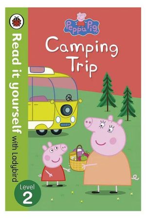 Peppa Pig: Camping Trip - Read it yourself with Ladybird