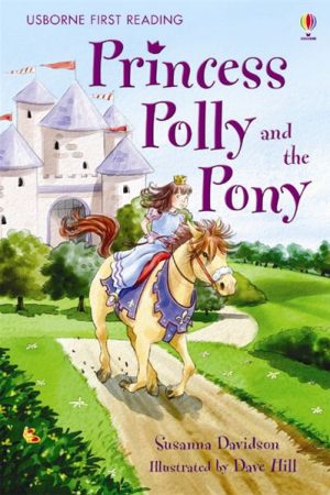 Princess Polly And The Pony