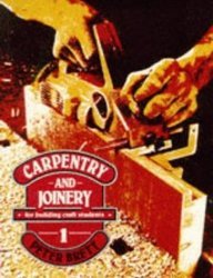 Carpentry and Joinery for Building Craft Students Book 1
