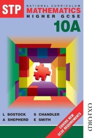 STP National Curriculum Mathematics 10A Higher Revised