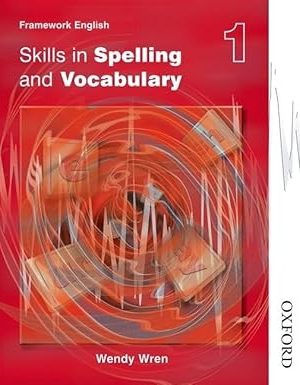 Skills in Spelling and Vocabulary Students' book 1