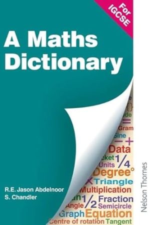 A Mathematical Dictionary for IGCSE