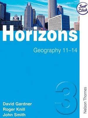 HORIZONS 3 Geography 11-14 Student Book 3