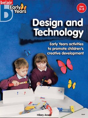 Eary Years Design and Technology