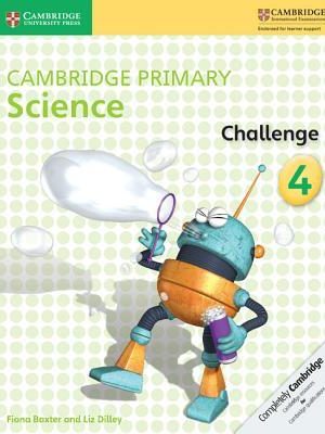 Cambridge Primary Science Challenge Activity Book 4