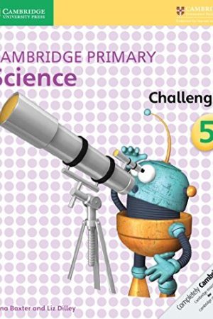 Cambridge Primary Science Challenge Activity Book 5