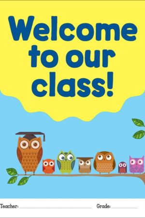 Welcome to Our Class!