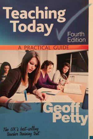 Teaching Today: A Practical Guide-Forth Edition