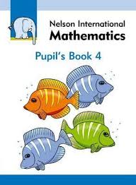 Nelson International Maths Pupils Book 4