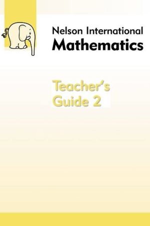 Nelson International Maths Teachers Guides 2