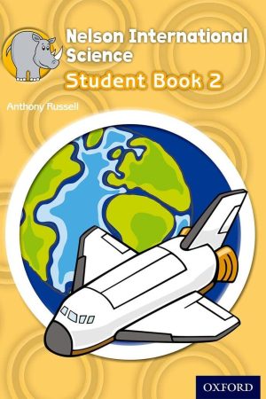 Nelson International Science: Stage 2: Age 6-7 Student Book 2