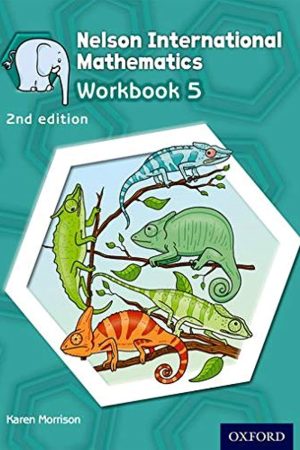Nelson International Mathematics: Stage 5: Age 9-10 Workbook 5 2nd edition
