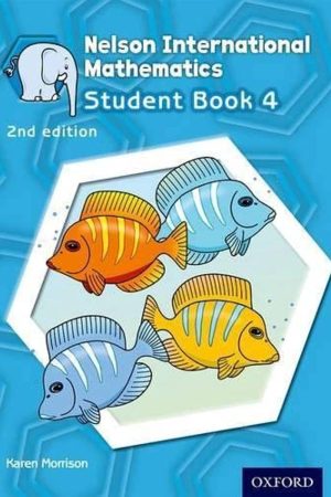 Nelson International Mathematics: Stage 4: Age 8-9 Student Book 4 2nd edition