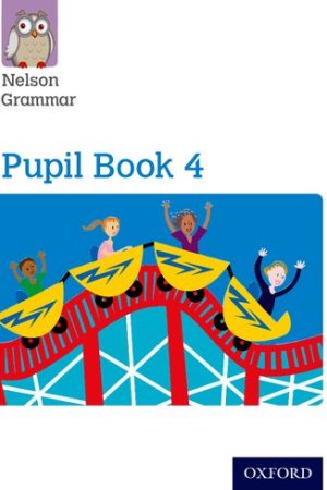 Nelson Grammar Pupil Book 4 Year 4/P5 (Paperback)