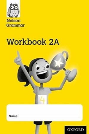 Nelson Grammar Workbook 2A Year 2/P3 Pack of 10 (Paperback)