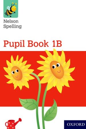 Nelson Spelling Pupil Book 1B Year 1/P2 (Red Level) (Paperback)