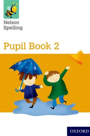 Nelson Spelling Pupil Book 2 Year 2/P3 (Yellow Level) (Paperback)