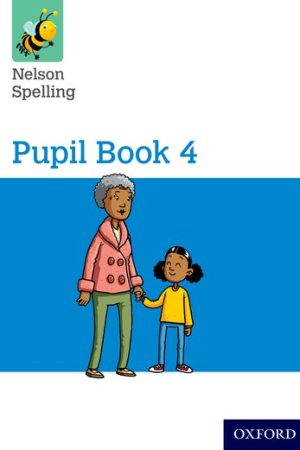 Nelson Spelling Pupil Book 4 Year 4/P5 (Paperback)