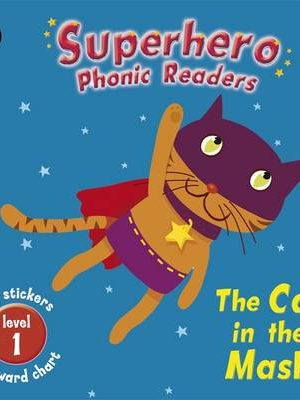 Superhero Phonic Readers: The Cat in the Mask (Level 1)