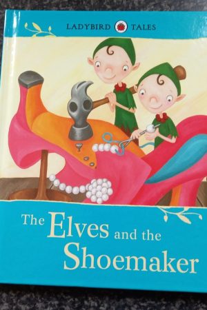 Ladybird Tales: The Elves and the Shoemaker